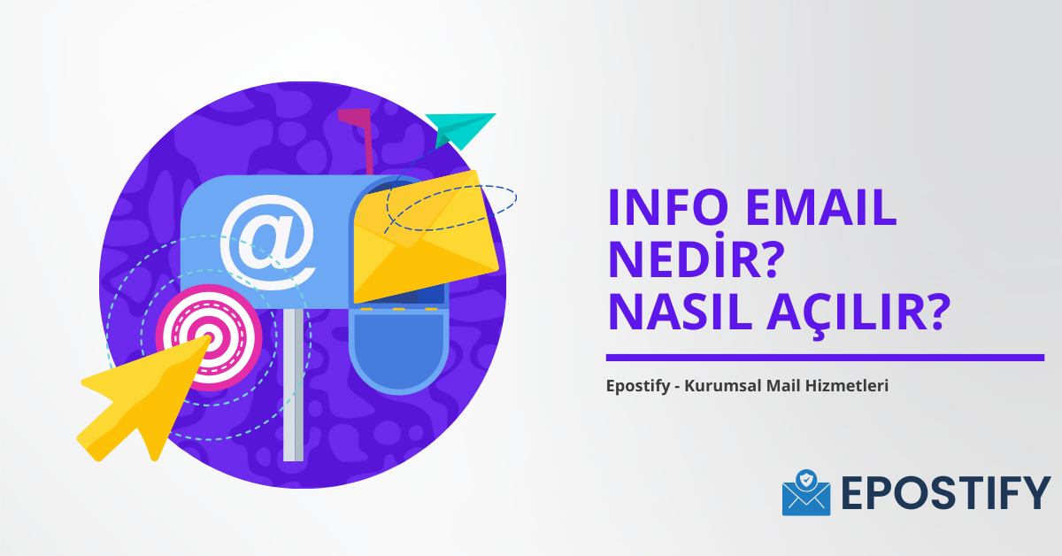 Read more about the article Info Mail Nedir Nasıl Açılır?