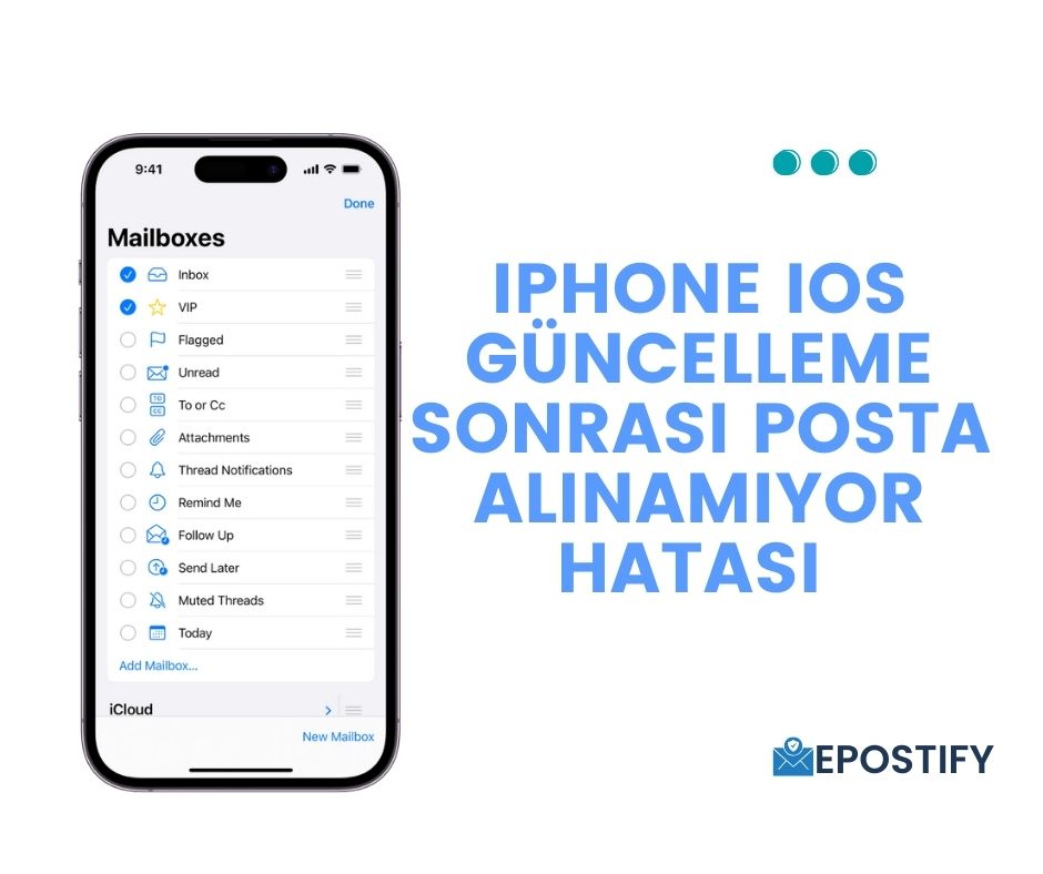 Read more about the article iPhone’da iOS Güncelleme Sonrası Posta Alınamıyor Hatası