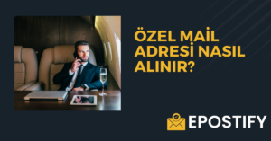 Özel Mail Adresi Nasıl Alınır?